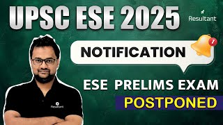 UPSC ESE 2025 Latest Update Prelims Exam Postponed  New Application Date  IRMS Latest News [upl. by Ivers]