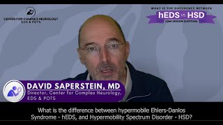 What is the Difference Between hEDS amp HSD by Dr David Saperstein [upl. by Iveksarap]