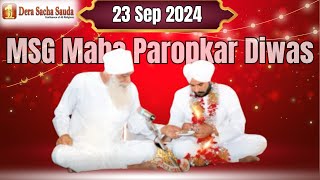 23 September 2024  MSG Maha Paropkar Diwas  Live Naamcharcha Satsang  SaintMSGInsan [upl. by Damalis41]