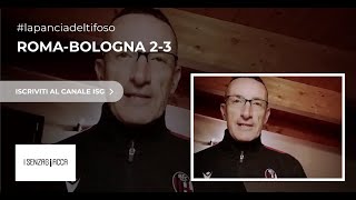 RomaBologna 23 del 10 novembre 2024 commentata da La Pancia del Tifoso bolognese [upl. by Anaet]