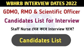 Candidates List for Interview by WBHRB 2022  WBHRB NEW UPDATE GDMO RMO SC OFFICER LIST 2022 [upl. by Dlanor]