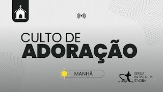 Culto de Adoração Manhã  01 de Dezembro de 2024 [upl. by Octavla572]