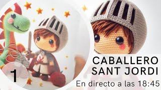 Caballero medieval o caballero sant Jordi o Sant Jorge amigurumi 1 [upl. by Tengdin]