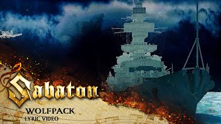 SABATON  Wolfpack Official Lyric Video [upl. by Zoes724]