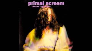 Primal Scream  Come Together Farley Mix [upl. by Ylirama]