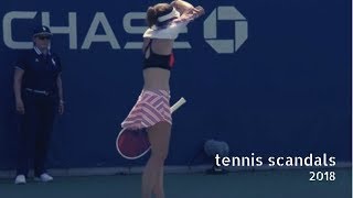 Tennis TOP5 Scandals and Tantrums in 2018 [upl. by Anabelle]