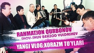 VLOG RAHMATJON QURBONOV BEKZOD YULDASHEV SANJAR ALI FARRUH KOMILOV DOSTON IBODULLAYEV [upl. by Eenet869]