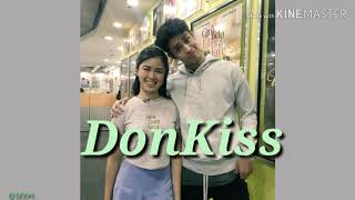 DonKiss FMV  Itatago Na Lang by Tanya Chinita [upl. by Abad]