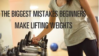 The top 4 mistakes beginners make lifting weights [upl. by Zashin]