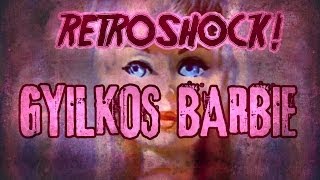 Gyilkos Barbie Baba  Régi Reklámparódiák 2 [upl. by Oremar449]