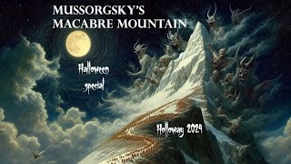 Mussorgskys Macabre Mountain Halloween Special [upl. by Inwat]