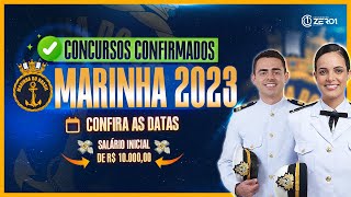 CONCURSOS CONFIRMADOS DA MARINHA 2023  Os melhores concursos de 2023 [upl. by Victor]