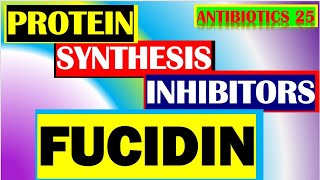 Fucidin Antibiotics Pharmacology Mechanisms Actions Resistance Part 25 [upl. by Happ]