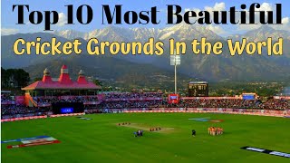 Top 10 Most Beautiful Cricket Grounds In the World cricket cricketgrounds knowledgeforest [upl. by Belsky66]