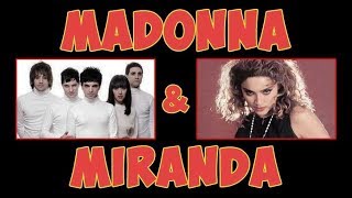 Madonna amp Miranda mashup Biribiri Records [upl. by Etteyniv210]