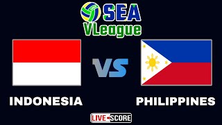 Indonesia vs Philippines  Mens Volleyball SEA V League Live Scoreboard [upl. by Ecinnahs]