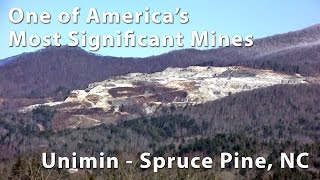 One of Americas Most Significant Mines  Unimin  Spruce Pine NC [upl. by Ollehcram21]