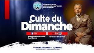 CULTE DU DIMANCHE 03 MARS AVEC LE PASTEUR FRANÇOIS MUTOMBO VH [upl. by Felicity]