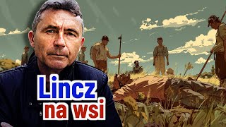 LINCZ Jak wieś wymierzyła karę [upl. by Woodall126]