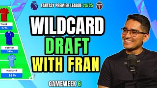 WILDCARD DRAFT WITH FRAN  FANTASY PREMIER LEAGUE [upl. by Ailices]