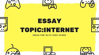 IELTS Essay Topic Internet [upl. by Nyl]