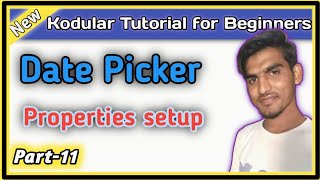 Kodular Date picker properties Beginner Tutorial Part11 [upl. by Oskar867]