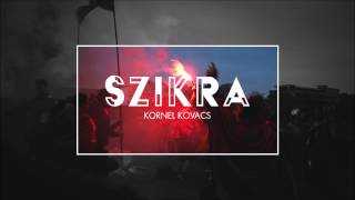 Kornél Kovács  Szikra [upl. by Anit]