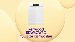 Kenwood KDW60W20 Fullsize Dishwasher  White  Product Overview  Currys PC World [upl. by Lipsey190]