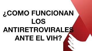 Como funcionan los antiretrovirales [upl. by Conlan]