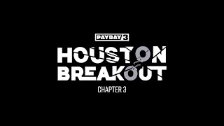 Lets break Houston OUT Payday3 update [upl. by Enra156]