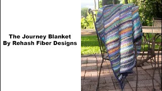 The Journey Blanket [upl. by Nathalia]