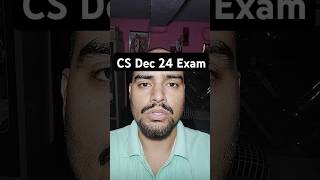 CS Dec 24 Exam What is the last date for cs executive cs professional single module ICSI LIVE UPDAT [upl. by Wsan]