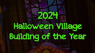 2024 Halloween Village Building of the Year [upl. by Ladin288]