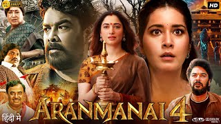 Aranmanai 4 Full Movie In Hindi Dubbed  Sunder C Raashi Khanna Tamannaah Bhatia  Review amp Fact [upl. by Pinkham113]