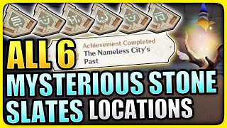 ALL 6 Mysterious Stone Slate Locations The Nameless Citys Past Hidden Achievement Genshin Impact [upl. by Atnamas]