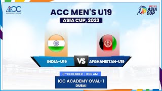 India vs Afghanistan  Match 1  ACC Mens U19 Asia Cup 2023 [upl. by Eidolem]