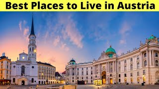 10 Best Places To Live in Austria [upl. by Klotz942]