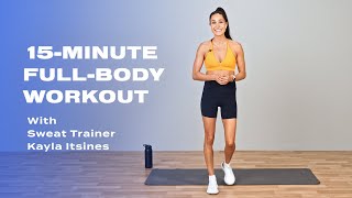 15Minute FullBody Workout With Kayla Itsines [upl. by Cecilius67]