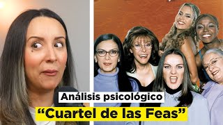 PSICOLOGA ANALIZA PERSONAJES DEL CUARTEL DE LAS FEAS  Betty la Fea 22 [upl. by Hercule]