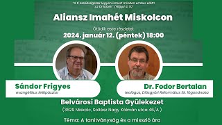 Aliansz imahét Miskolc 2024 V nap Belvárosi Baptista Gyülekezet [upl. by Ainsworth]