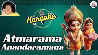 Atma rama ananda ramana  Lyrical Karaoke  Sri Rama Latest Bhajan  D Music [upl. by Nagol]