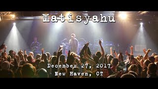 Matisyahu 20171227  Toads Place New Haven CT Complete Show 4K [upl. by Neelik]