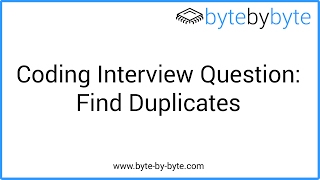 Interview Question Find All Duplicates [upl. by Farmer470]