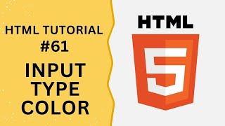 HTML Tutorial 61  Input Type Color in HTML Form [upl. by Anileba]