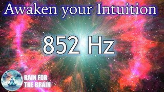 852 Hz Frequency Meditation  Third Eye Activation amp Healing [upl. by Obbard]