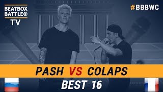 Colaps vs Pash  Best 16  5th Beatbox Battle World Championship [upl. by Forlini]