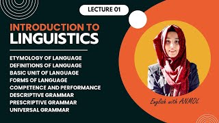 INTRODUCTION TO LINGUISTICS   LESSON 1  English with Anmol [upl. by Novi]