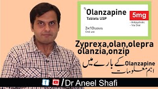 Olanzapine Full Review  Side Effects  Dosage  Dr Aneel Shafi [upl. by Ailefo]