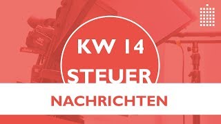 Steuernachrichten  Update 142019  Kostenlos amp schnell informiert [upl. by Leryt]