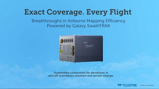 Galaxy SwathTrak  Exact Coverage Every Flight [upl. by Vaughan740]